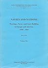Navies and Nations: Warships, Navies and State Building in Europe and America, 1500-1860