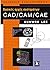 Βασικές αρχές συστημάτων CAD/CAM/CAE