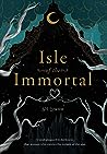Isle of The Immortal by S.M. Estrada