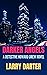 Darker Angels (A Detective ...