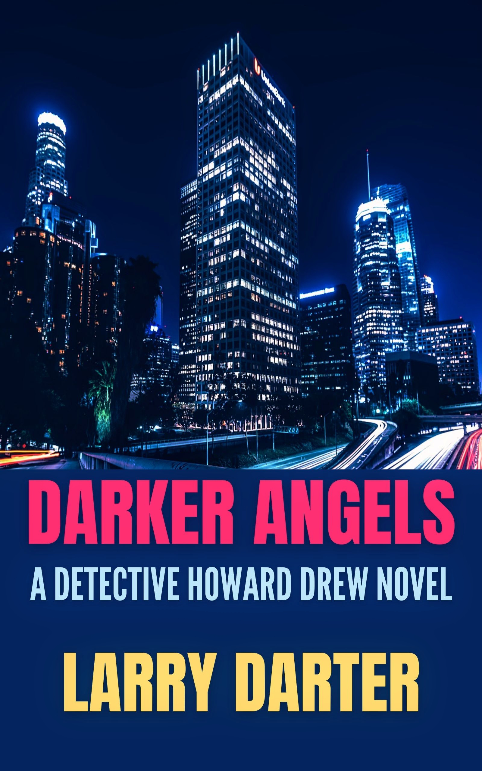Darker Angels (A Detective Howard Drew Novel #3)