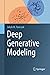 Deep Generative Modeling
