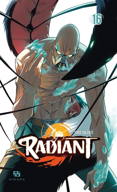 Radiant, Tome 16 (Paperback)
