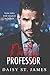 Dirty Professor (Daddy Issues #1)