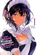 最近雇ったメイドが怪しい / The Maid I Recently Hired is Mysterious