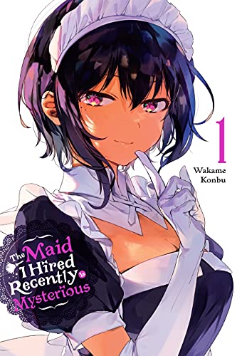 The Maid I Hired Recently Is Mysterious, Vol. 1 (Kindle Edition)