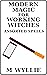 Modern Magic for Working Wi...