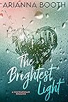 Book cover for The Brightest Light