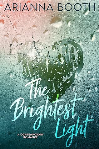 The Brightest Light
