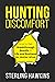 Hunting Discomfort: How to ...