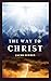 The Way to Christ