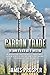 Carbon Trade: The Dawn of a New Age of Investing: An Introduction to Investing in a Sustainable World. Learn the Secrets to Profiting from the Most ... a Green Planet! (Modern Age of Investing!)