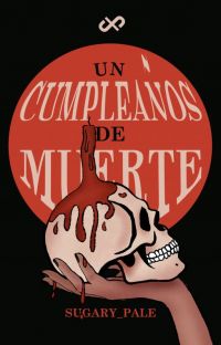 Un cumpleaños de muerte (Novela Interactiva)