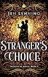 Stranger's Choice by Jen Lynning