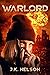 Warlord by J.K. Nelson
