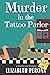 Murder in the Tattoo Parlor...