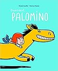 Doucement Palomino!
