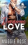 Dangerous Love