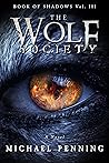 Book cover for The Wolf Society (Book of Shadows, #3)