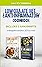 Low-Oxalate Diet,& Anti-Inflammatory Cookbook: This book Includes 2 Manuscripts.Wholesome recipes for Beginners to Manage Inflammation,Pains,and Kidney Stones.