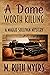A Dame Worth Killing (Maggie Sullivan Mysteries, #10)