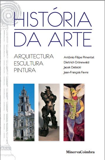 História da Arte: Arquitetura, Escultura, Pintura