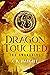 Dragon Touched