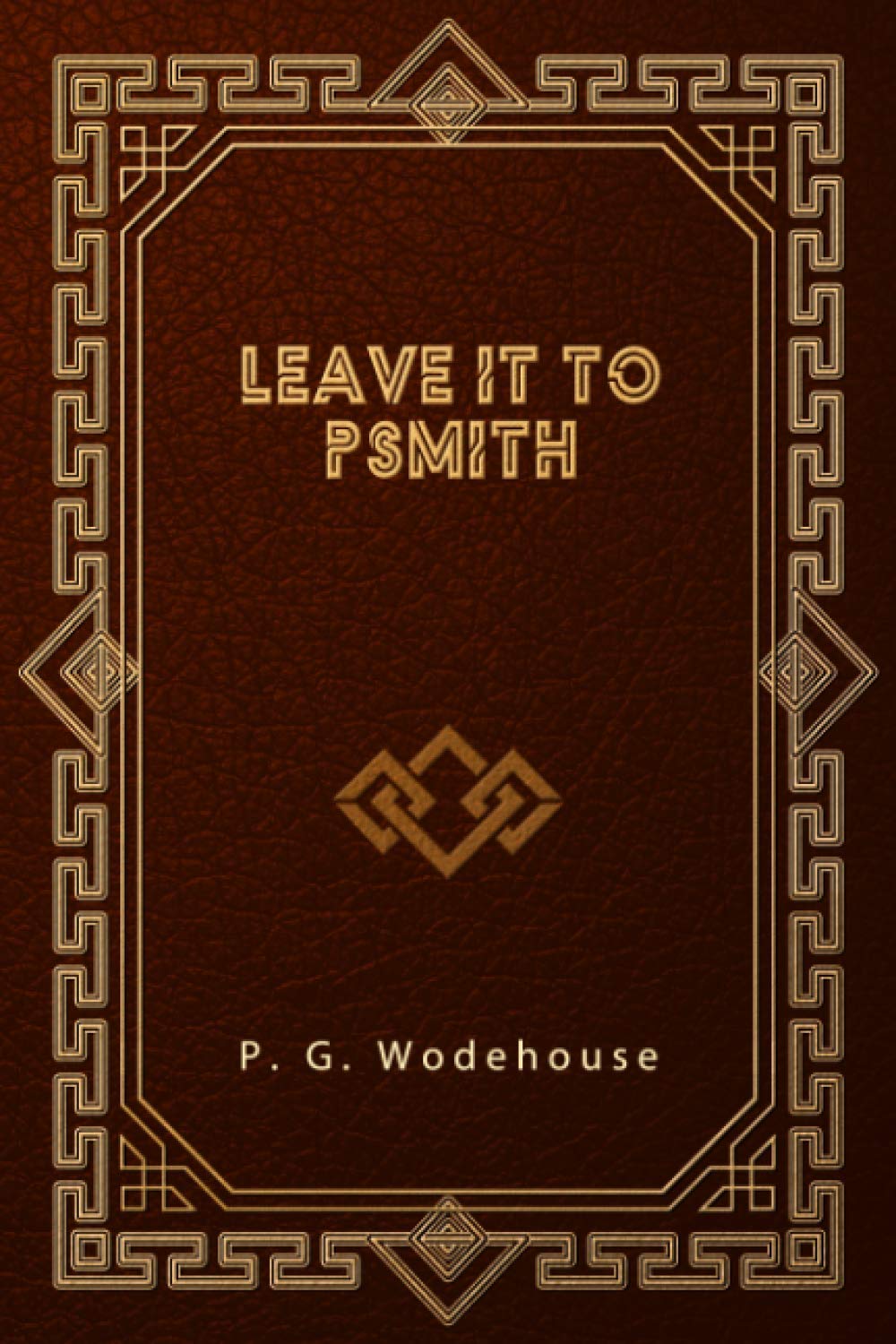Leave It to Psmith