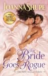 The Bride Goes Rogue by Joanna Shupe