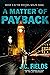 A Matter of Payback (The Mi...