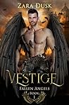 Vestige by Zara Dusk