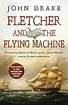 Fletcher and the Flying Machine
