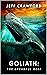 Goliath: The Dreadful Deep ...