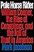 Pale Horse Rider: William Cooper, the Rise of Conspiracy, and the Fall of Trust in America