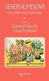 Generi alimentari. Cibo, donne e nuovi immaginari