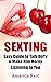 SEXTING: Easy Guide to Talk Dirty & Make Him Horny Listening to You, Phone Sex