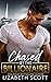 Chased by the Billionaire (...