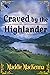 Craved by the Highlander