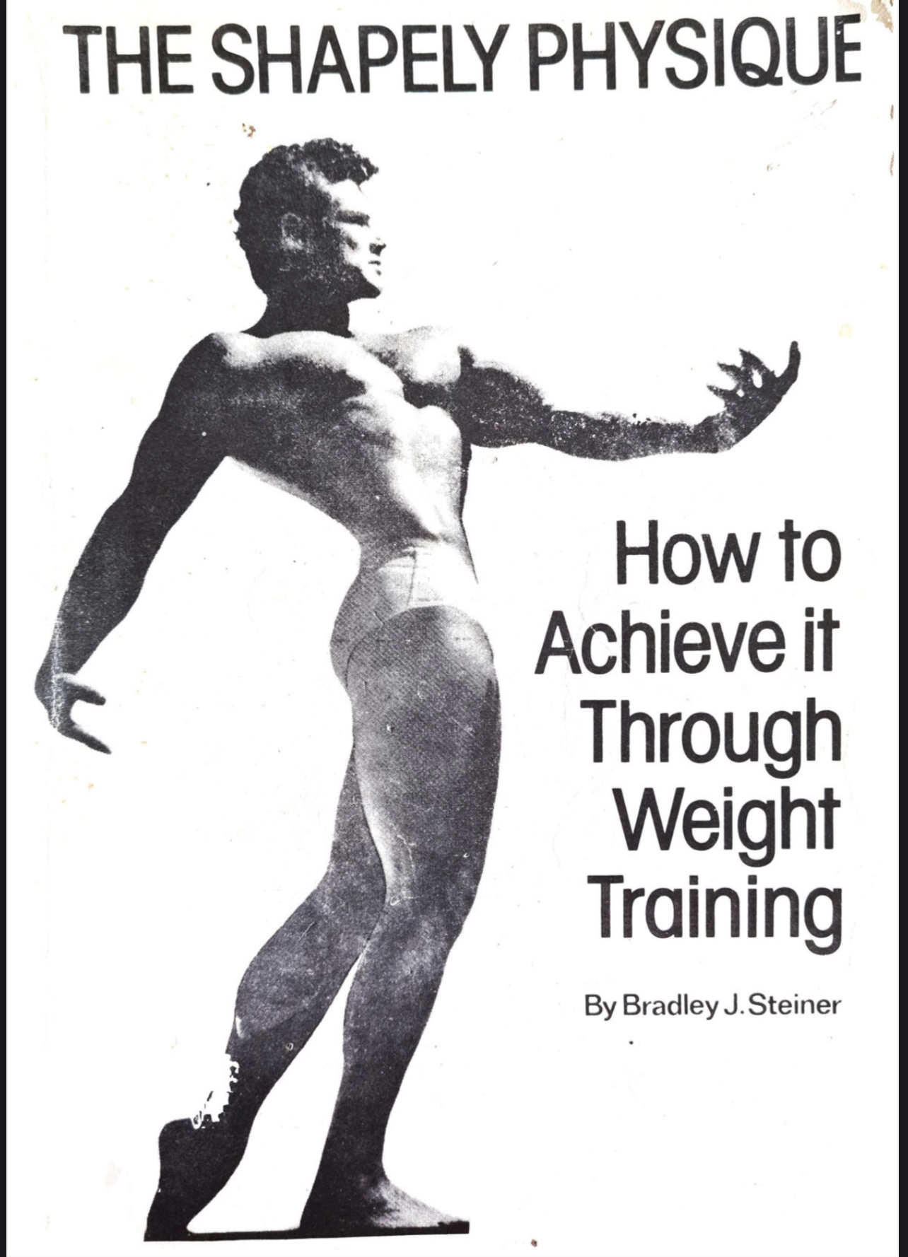 The Shapely Physique: How To Achieve It Through Weight Training