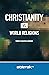 Christianity vs. World Reli...