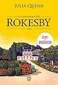 La chronique des Rokesby, 1 & 2
