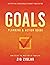 Goals Planning and Action Guide: How to Get the Most Out of Your Life (An Official Nightingale-Conant Publication)