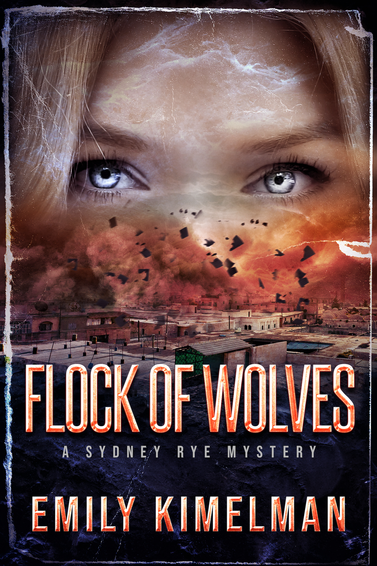 Flock of Wolves (Sydney Rye Mysteries, #10)