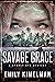 Savage Grace (Sydney Rye My...