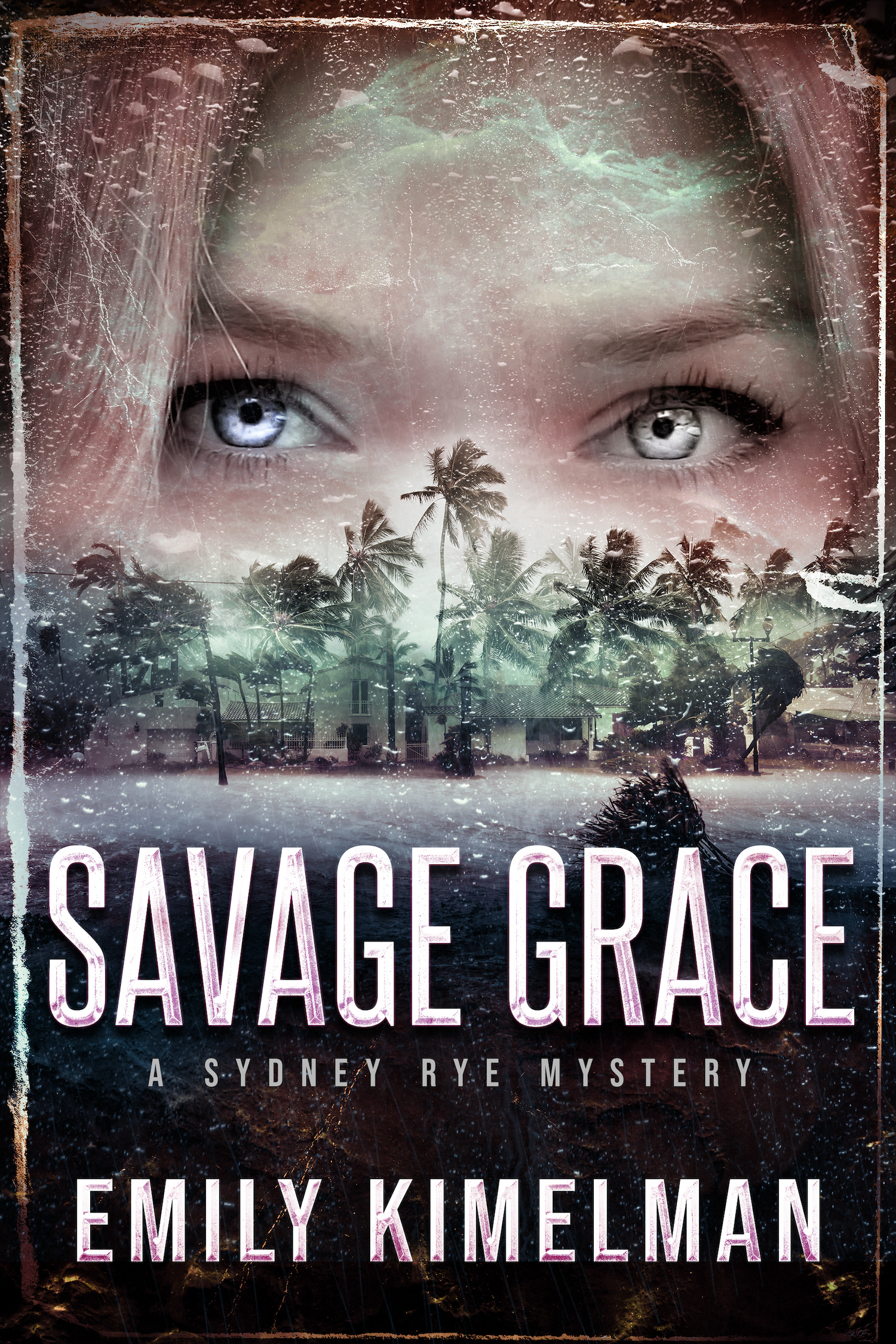 Savage Grace (Sydney Rye Mysteries, #12)