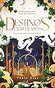 Destinos Entrelaçados