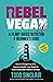 REBEL VEGAN LIFE: A Plant-B...