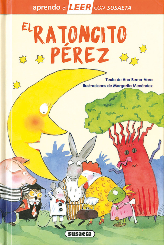 El ratoncito Pérez: Leer con Susaeta - Nivel 0 (Leer con Susaeta, Nivel 0/ Read with Susaeta, Level 0) (Spanish Edition)