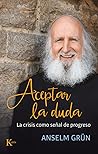 Aceptar la duda: ...