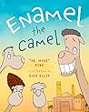 Enamel the Camel